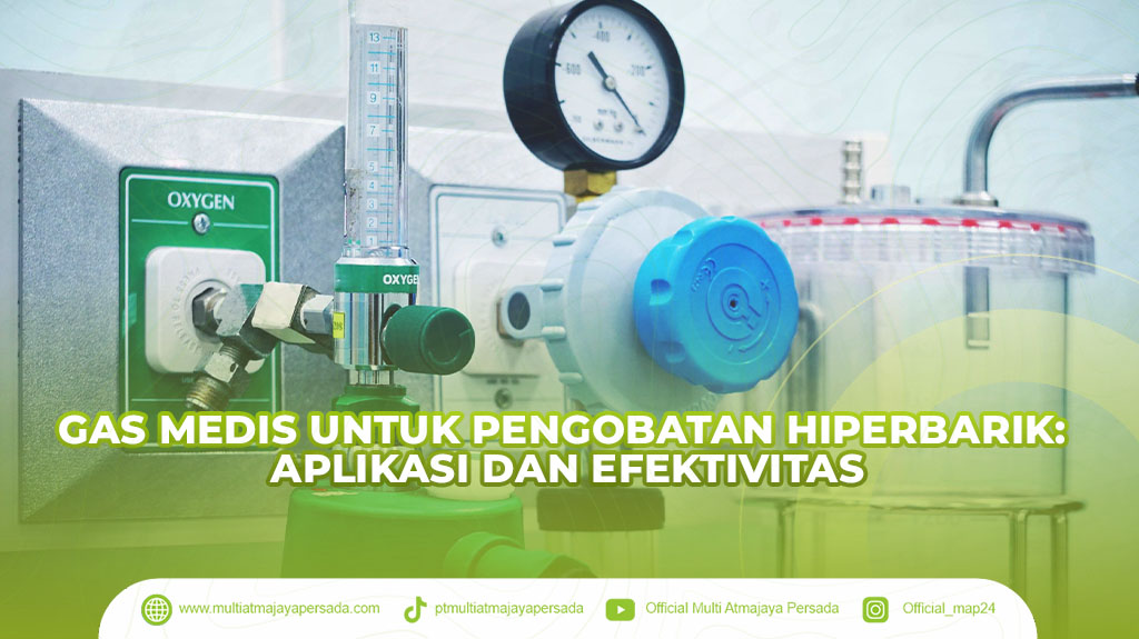 gas medis, terapi hiperbarik, oksigen murni, kesehatan, pengobatan modern,